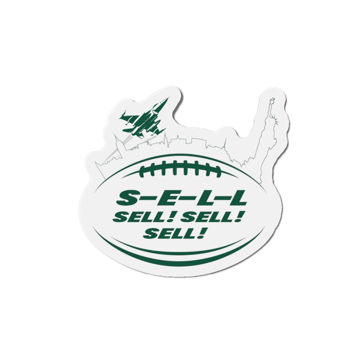 Die-Cut Magnet — NY Football 'S-E-L-L Sell! Sell! Sell!'