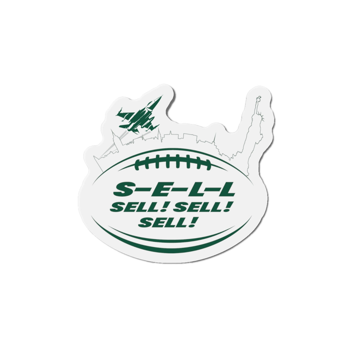 Die-Cut Magnet — NY Football 'S-E-L-L Sell! Sell! Sell!'